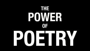 The Power of Poetry